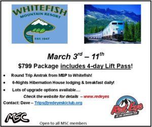 Red Eye - Whitefish Trip March 3-11, 2018